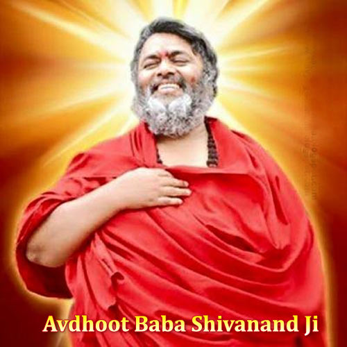 avdhoot baba shivanand ji bhajans free download